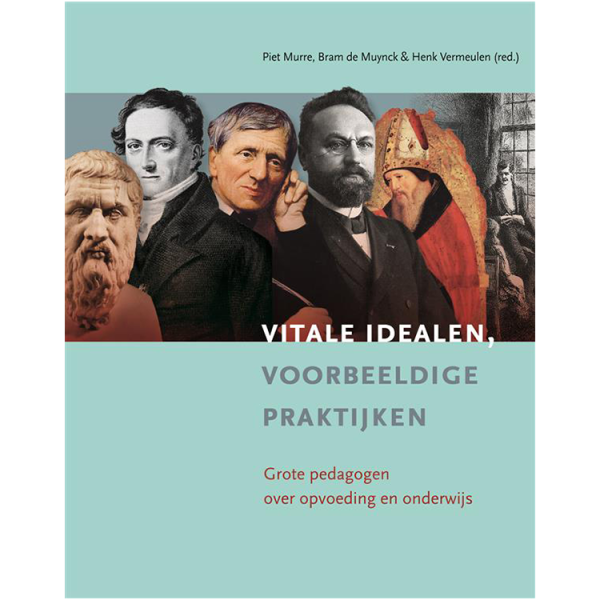 Vitale idealen, voorbeeldige praktijken