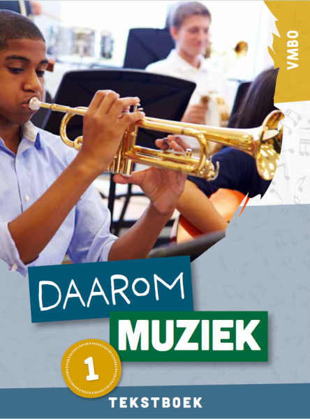 Daarom muziek VMBO Deel1 - editie 2023